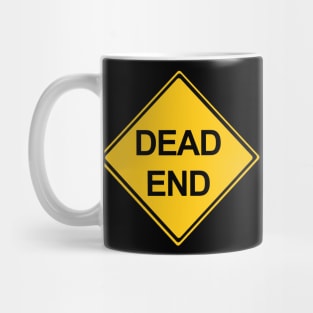 Dead End Mug